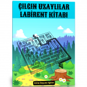 Çılgın Uzaylılar Labirent Kitabı - 1