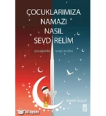 Çocuklarımıza Namazı Nasıl Sevdirelim Ahmet Bulut Timaş - 1