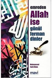 Emreden Allah Ise Gönül Ferman Dinler / Muhammed Fatih Üzün / / 9786059899154 - 1