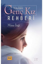 Nitelikli Genç Kız Rehberi / Mine Izgi / / 9789944995085 - 1