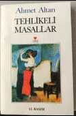 Tehlikeli Masallar - 1