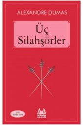 Üç Silahşörler Alexandre Dumas - Alexandre Dumas - 1