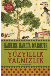Yüzyıllık Yalnızlık - Gabriel Garcia Marquez - 1