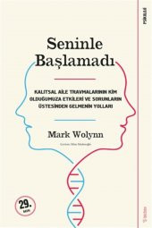 Seninle Başlamadı - Mark Wolyn - 1