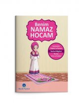 Benim Namaz Hocam (Kızlar ve Hanefiler İçin) - 1