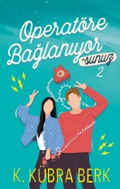 Operatöre  Bağlanıyorsunuz 2 - 1