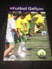 FUTBOL GELİŞİM Sayı 7 FIFA 2013 U20 DÜNYA KUPASI ÖZEL DOSYASI   ( İKİNCİ EL ÜRÜN ) - 1