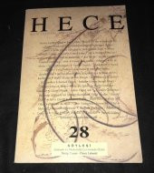 HECE Dergisi Nisan 1999 Sayı 28 Söyleşi GELENEK VE MODERNLİK ÇEVRESİNDE ÖYKÜ - Necip Tosun-Ömer Lekesiz   ( İKİNCİ EL ÜRÜN ) - 1