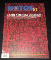 NOTOS ÖYKÜ Aralık 2011 Ocak 2012 Sayı 31 LATİN AMERİKA EDEBİYATI   ( İKİNCİ EL ÜRÜN ) - 1