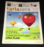 Tarla Sera Dergisi Mart 2019 Sayı 103 YÜKSELEN FİYATLARIN ARKA PLANI - Dosya ELMA   ( İKİNCİ EL ÜRÜN ) - 1