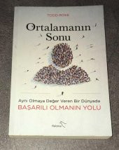 ORTALAMANIN SONU Aynı Olmaya Değer Veren Bir Dünyada Başarılı Olmanın Yolu   ( İKİNCİ EL ÜRÜN ) - 1