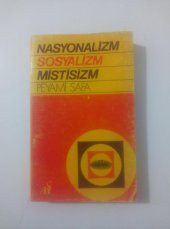 NASYONALİZM SOSYALİZM MİSTİSİZM   ( İKİNCİ EL ÜRÜN ) - 1