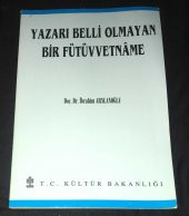 YAZARI BELLİ OLMAYAN BİR FÜTÜVVETNAME   ( İKİNCİ EL ÜRÜN ) - 1