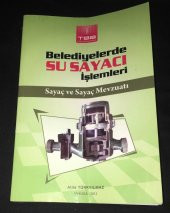 BELEDİYELERDE SU SAYACI İŞLEMLERİ Sayaç ve Sayaç Mevzuatı [2.EL KİTAPTIR]   ( İKİNCİ EL ÜRÜN ) - 1