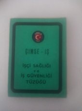İŞÇİ SAĞLIĞI VE İŞ GÜVENLİĞİ TÜZÜĞÜ   ( İKİNCİ EL ÜRÜN ) - 1