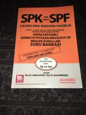 SPK Yeni Adıyla SPF Lisanslama Sınavlarına Hazırlık GENİŞ KAPSAMLI SERMAYE PİYASASI MEVZUATI VE MESLEK KURALLARI SORU BANKASI   ( İKİNCİ EL ÜRÜN ) - 1