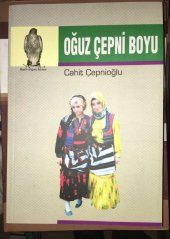 OĞUZ ÇEPNİ BOYU Tarihi,Beylikleri,Beyleri,Eserleri,Saraylı Oyunları,Dinden Geçinenler ve Aristokrat Tuğyancılar   ( İKİNCİ EL ÜRÜN ) - 1