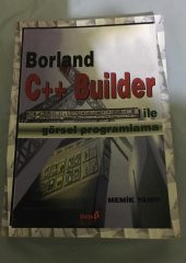 Başlangıç Düzeyi BORLAND C++ Builder ile GÖRSEL PROGRAMLAMA   ( İKİNCİ EL ÜRÜN ) - 1