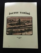 İNCESU TARİHİ   ( İKİNCİ EL ÜRÜN ) - 1