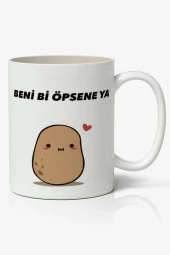 Beni Bi Öpsene Ya Yazılı Baskılı Kupa Bardak - Baskılı Kahve Kupa Bardak - 1