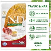 N&D Düşük Tahıllı Tavuk & Narlı Yetişkin Kedi Maması 1,5 Kg - 3
