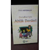 Çocuklar için Ahlak dersleri Atıf Abdürreşid - 3