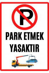 Emach Dizayn Garaj Kapısı Park Etmek Yasaktır Uyarı Ikaz Levhası PVC Kaplama A4 - 1