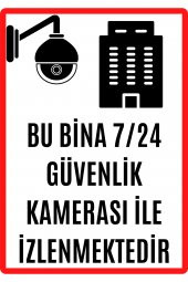 Emach Dizayn Bu Alan 7/24 Saat Kamerayla İzlenmektedir Uyarı Ikaz Levhası PVC Kaplama A4 - 1