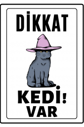 Emach Dizayn Dikkat Kedi Var Uyarı ikaz Levhası PVC Kaplama A4 Sarı Şapkalı - 1