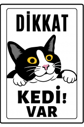 Emach Dizayn Dikkat Kedi Var Uyarı ikaz Levhası PVC Kaplama A4 Meraklı 3 - 1