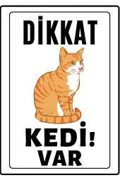 Emach Dizayn Dikkat Kedi Var Uyarı ikaz Levhası PVC Kaplama A4 Sarı - 1