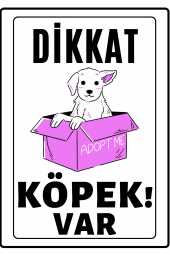 Emach Dizayn Dikkat Köpek Var Uyarı ikaz Levhası PVC Kaplama A4 Pembe - 1