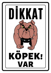 Emach Dizayn  Dikkat Köpek Var Uyarı ikaz Levhası PVC Kaplama A4 Kaslı - 1