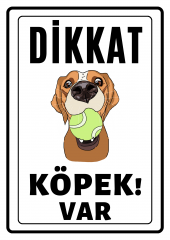 Emach Dizayn Dikkat Köpek Var Uyarı ikaz Levhası PVC Kaplama A4 Oyun Sever - 1