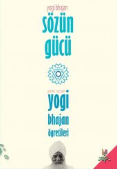 SÖZÜ GÜCÜ BHAJAN ÖĞRETİLERİ - 1