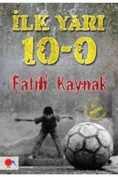 Ilk Yarı 10-0 - 1