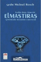 Elmastıraş - Kadim Doğu Öğretisi - 1