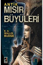 Antik Mısır Büyüleri - 1