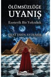 Ölümsüzlüğe Uyanış - 1