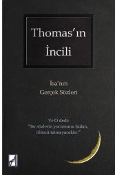 Thomas'ın İncili & İsa'nın Gerçek Sözleri - 1