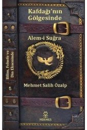 Kafdağının Gölgesinde & Alem-i Suğra - 1