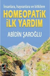 İnsanlara Hayvanlara Ve Bitkilere Homeopatik İlk Yardım - 1