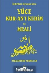 İndirilme Sırasına Göre Yüce Kuran-ı Kerim ve Meali - 1