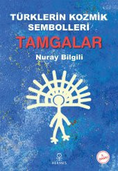 Türk Mitolojisi Serisi: ( 3 Kitap Set ) / Nuray Bilgili - 2