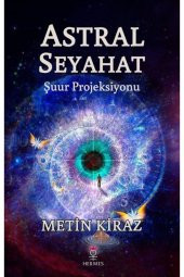 Astral Seyahat - 1