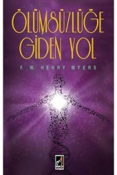 Ölümsüzlüğe Giden Yol - 1