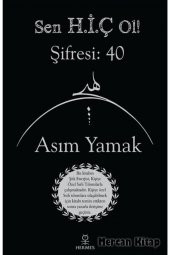 Sen Hiç Ol! Şifresi: 40 - 1