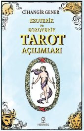Ezoterik ve Egzoterik Tarot Açılımları - 1