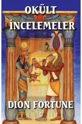 Okült Incelemeler - 1