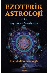 Ezoterik Astroloji (1. Cilt) & Sayılar ve Semboller - 1